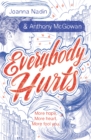 Everybody Hurts - Book