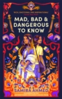 Mad, Bad & Dangerous to Know - Book