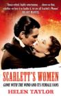 Scarlett's Women : 'Gone With the Wind' and its Female Fans - eBook