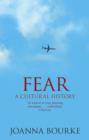 Fear : A Cultural History - eBook