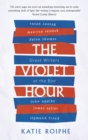 The Violet Hour : Great Writers at the End - eBook