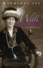 Willa Cather : A Life Saved Up - eBook