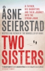 Two Sisters : The international bestseller by the author of The Bookseller of Kabul - eBook