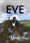 Eve: the new graphic novel from the award-winning author of Becoming Unbecoming - eBook