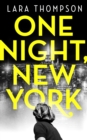 One Night, New York : 'A page turner with style' (Erin Kelly) - eBook