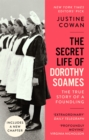 The Secret Life of Dorothy Soames : A Foundling's Story - Book