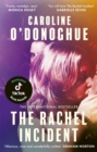 The Rachel Incident : The hilarious international bestseller about unexpected love, nominated for a TikTok Book Award - Book