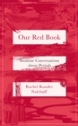 Our Red Book : Intimate Conversations about Periods - Book