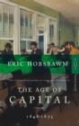 The Age Of Capital : 1848-1875 - Book
