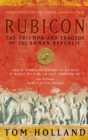 Rubicon : The Triumph and Tragedy of the Roman Republic - Book