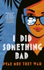 I Did Something Bad - Book