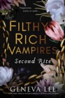 Filthy Rich Vampires: Second Rite - eBook