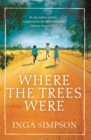 Where the Trees Were - Book