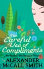The Careful Use Of Compliments - Book