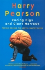 Racing Pigs And Giant Marrows : Travels around the North Country Fairs - eBook