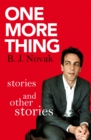 One More Thing : Stories and Other Stories - Book