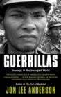 Guerrillas : Journeys in the Insurgent World - eBook