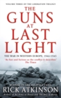 The Guns at Last Light : The War in Western Europe, 1944-1945 - Book