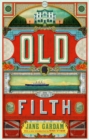 Old Filth (50th Anniversary Edition) : Shortlisted for the Women's Prize for Fiction - Book
