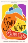 The Story of a Heart : 'Profoundly moving and at the same time wildly inspiring' Rob Delaney - Book