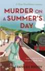 Murder on a Summer's Day : Book 5 in the Kate Shackleton mysteries - Book
