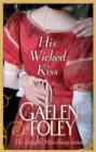 His Wicked Kiss : Number 7 in series - eBook