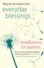 Everyday Blessings : Mindfulness for Parents - Book