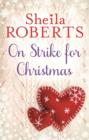 On Strike for Christmas - eBook