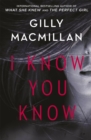I Know You Know : A shocking, twisty mystery from the author of THE NANNY - Book