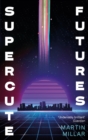 Supercute Futures - eBook