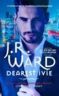 Dearest Ivie: a brand new novella set in the Black Dagger Brotherhood world - eBook