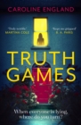 Truth Games : A gripping, twisty, page-turning tale of one woman's secret past - eBook
