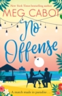 No Offense : escape to paradise with the perfect laugh out loud summer romcom - eBook