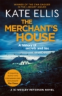 The Merchant's House : Book 1 in the DI Wesley Peterson crime series - Book