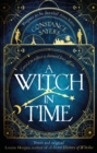 A Witch in Time : absorbing, magical and hard to put down - Book