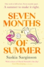 Seven Months of Summer : A heart-stopping story full of longing and lost love, from the Richard & Judy bestselling author - eBook