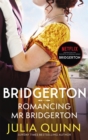 Bridgerton: Romancing Mr Bridgerton (Bridgertons Book 4) : Inspiration for the Netflix Original Series Bridgerton: Penelope and Colin's story - Book
