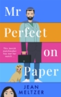 Mr Perfect on Paper : the matchmaker has met her match - Book
