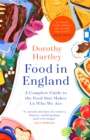 Food In England : A complete guide to the food that makes us who we are - Book