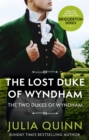 The Lost Duke Of Wyndham : by the bestselling author of Bridgerton - Book