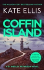 Coffin Island : Book 28 in the DI Wesley Peterson crime series - Book