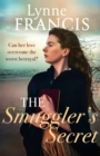 The Smuggler's Secret : a gripping, evocative historical saga - Book