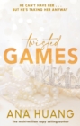 Twisted Games : the TikTok sensation! Fall into a world of addictive romance... - eBook