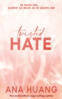 Twisted Hate : TikTok made me buy it! Fall into a world of addictive romance... - eBook