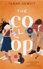 The Co-op : As seen on TikTok! The steamy second-chance renovation romance - Book