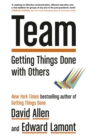 Team : Getting Things Done with Others - eBook
