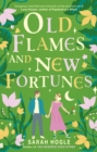 Old Flames and New Fortunes - eBook