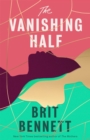 The Vanishing Half : Shortlisted for the Women's Prize 2021 - Book