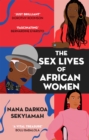 The Sex Lives of African Women - Book