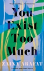 You Exist Too Much - Book